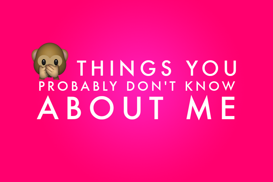 things you don't know about me - rebecca love